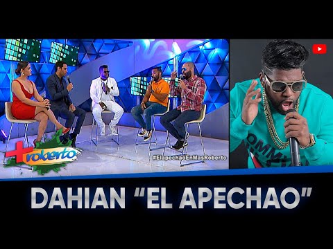 Dahian "El Apechao" en MAS ROBERTO