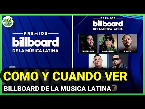 CÓMO y CUÁNDO VER los premios Billboard a la Música Latina