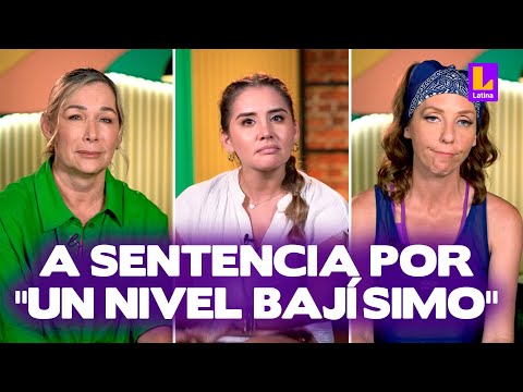 Saskia Bernaola, Ximena Hoyos y Mónica Zevallos pasan a sentencia | El Gran Chef Famosos