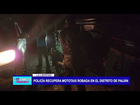La Libertad: Policía recupera mototaxi robada en el distrito de Paiján
