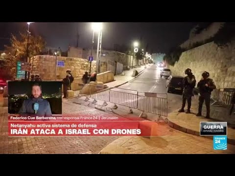 Informe desde Jerusalén: Irán lanza drones a Israel en represalia por ataque a su consulado en Siria
