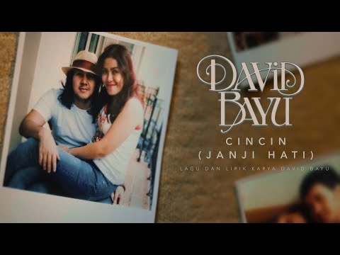 DAVID BAYU - CINCIN (JANJI HATI) [OFFICIAL VIDEO]