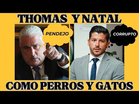 THOMAS LLAMA PENDEJO A NATAL Y ESTE LE LLAMA CORRUPTO