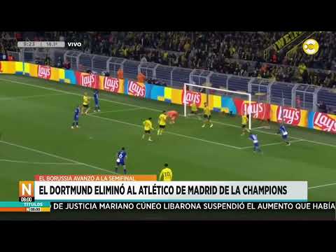 El Dortmund eliminó al Atlético de Madrid de la Champions ?N8:00? 17-04-24