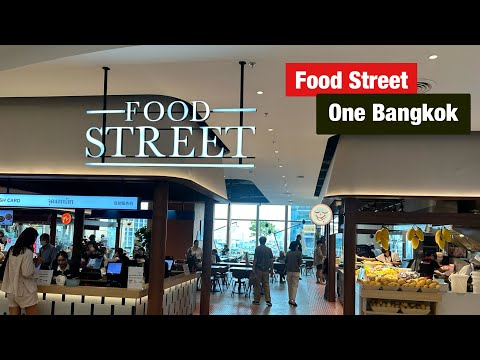 FoodStreetOneBangkok|Food