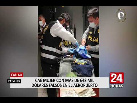 Aeropuerto Jorge Chávez: detienen a mujer con más de 642 mil dólares falsos