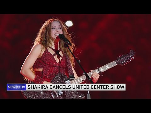 Shakira cancels United Center show