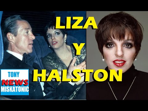 LIZA MINELLI: LA MEJOR AMIGA DE HALSTON. ¿CÓMO FUE SU AMISTAD