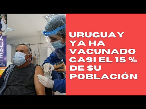 Casi un 15% de los uruguayos ya recibió la primera dosis de la vacuna contra el COVID