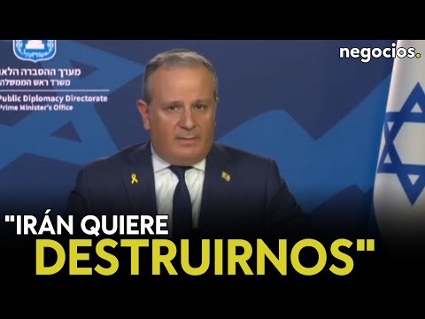 Irán quiere destruirnos. No podemos permitir que desarrollen armas nucleares. Portavoz de Israel