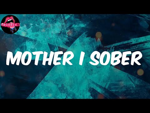 Mother I Sober (Lyrics) - Kendrick Lamar