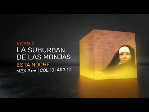 La suburban de las monjas 30s Esta noche 18 de noviembre - Cinelatino LATAM