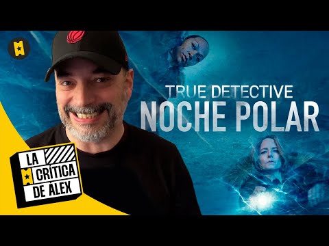 Crítica True Detective Noche polar Temporada 4 SIN SPOILERS