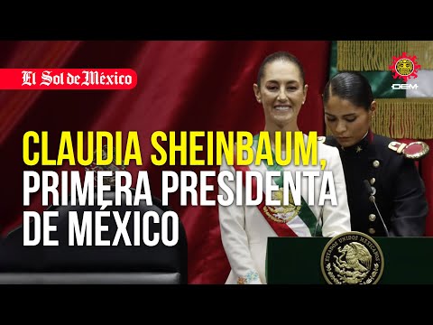 Claudia Sheinbaum, primera presidenta de México: rinde protesta para 2024-2030