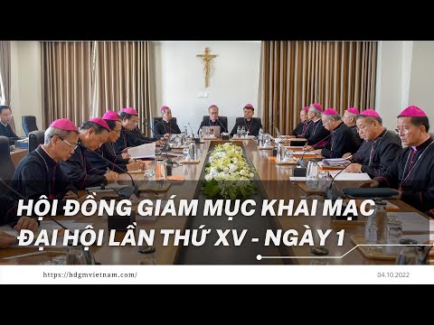 Hội đồng Giám mục khai mạc Đại hội lần thứ XV (4-10-2022)