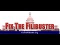 Fixing The Filibuster