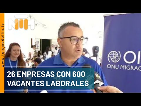 26 empresas con 600 vacantes laborales - Telemedellín