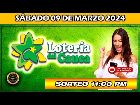 PREMIO MAYOR LOTERIA DEL CAUCA del SÁBADO 09 de marzo 2024 #loteria #loteriadelcauca