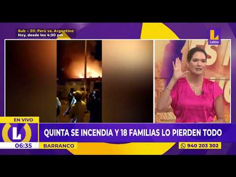 Quinta en Barranco se incendia y 10 familias lo pierden todo