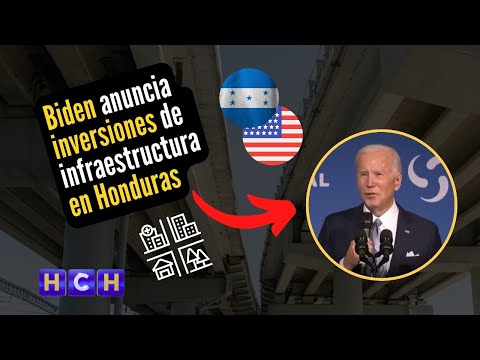 El Presidente de EE.UU, Joe Biden anuncia nuevas inversiones en infraestructura para Honduras