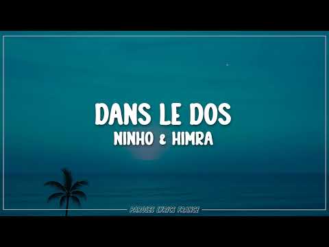 No Pain No Gain, Himra, Ninho - Dans le dos (Paroles)