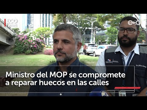 MOP concentrará esfuerzos en reparar calles de la capital | #EcoNews