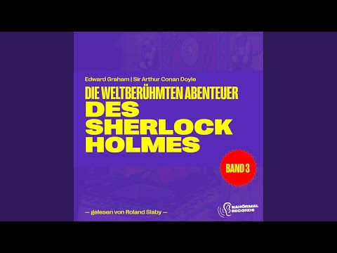 Kapitel 1 - Teil 62 - Die weltberühmten Abenteuer des Sherlock Holmes (Band 3)