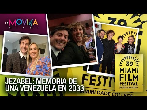 Jazabel: Película venezolana en Miami Film Festival - La Movida Miami