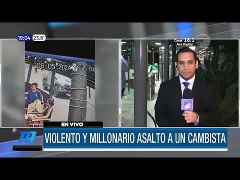 Millonario asalto a un cambista en pleno microcentro de Asunción