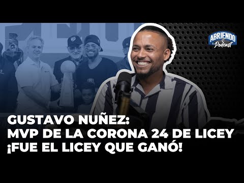 GUSTAVO NUÑEZ, EL MVP DEL CAMPONATO 24 DEL LICEY, NOS CUENTA LAS INTERIORIDADES DEL TRIUNFO Y MÁS