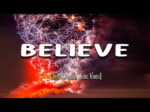 Cher ~ Believe (Lyrics)