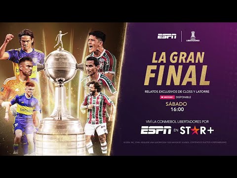 Boca VS. Fluminense - Copa CONMEBOL Libertadores 2023 - LA GRAN FINAL - Star+ PROMO2