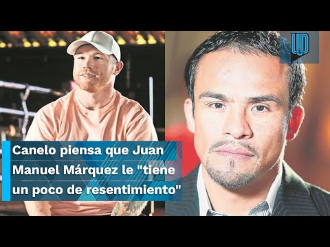 Canelo Álvarez  piensa que Juan Manuel Márquez le tiene un poco de resentimiento