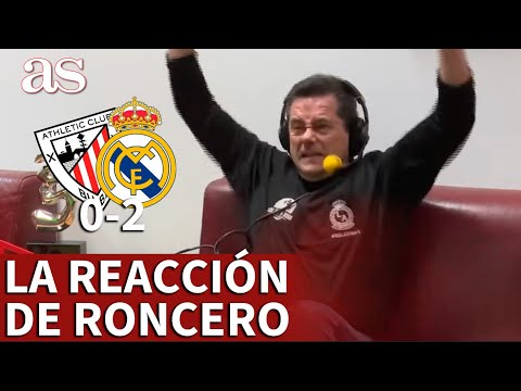 ATHLETIC 0 - REAL MADRID 2 | La REACCIÓN de RONCERO: júbilo con los goles de BENZEMA y KROSS | AS