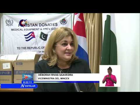Dona Pakistán insumos sanitarios y medios de protección anti-COVID-19 a Cuba