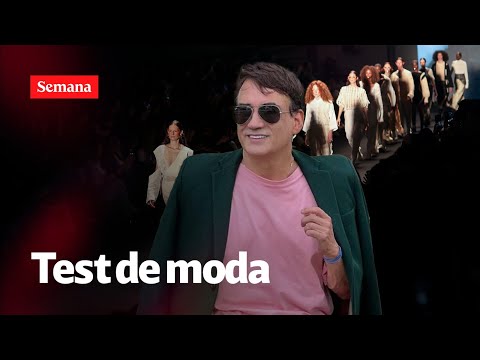 Bogotá Fashion Week 2024 reunió a los EXPERTOS DE LA MODA | SEMANA