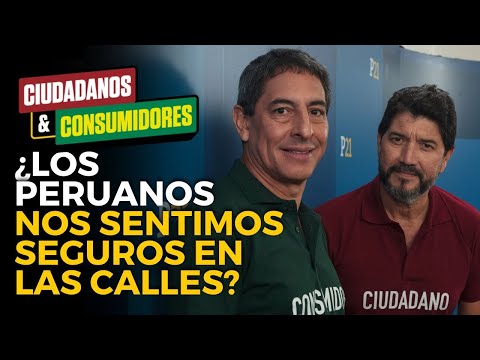 Paro de transportistas: ¿Los peruanos nos sentimos seguros en las calles? |Ciudadanos & Consumidores