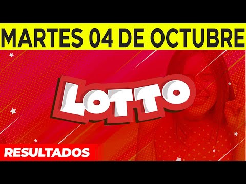 Resultados del Lotto del Martes 4 de Octubre del 2022