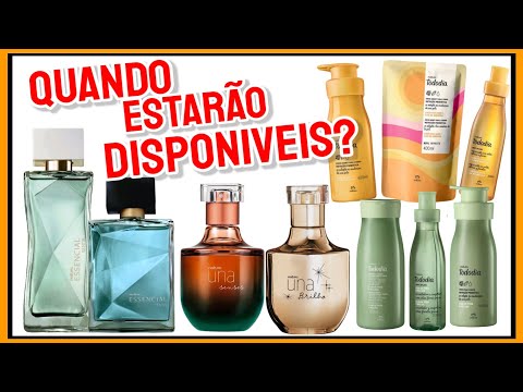 Afinal QUANDO ESTARÃO DISPONÍVEIS? UNA BRILHO, ESSENCIAL SENTIR, UNA SENSES e todos Lançamentos