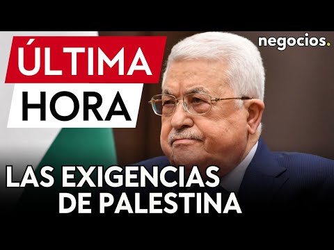 ÚLTIMA HORA | El presidente de Palestina exige el cese inmediato de la agresión contra su pueblo