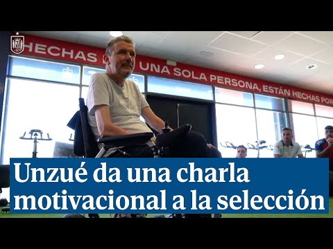 La charla motivacional de Unzué a la selección española de fútbol: Sois unos afortunados