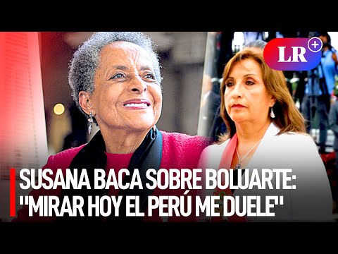 Susana Baca sobre Boluarte: Representa el oprobio, lo indigno, la tiranía I #LR