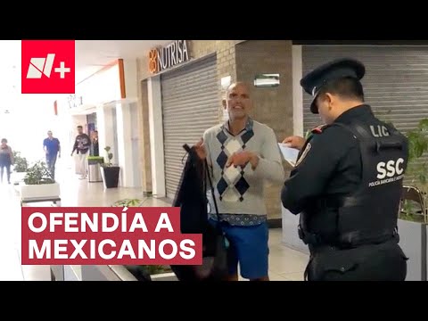 Encaran a estadounidense que ofendía a mexicanos en un centro comercial - N+