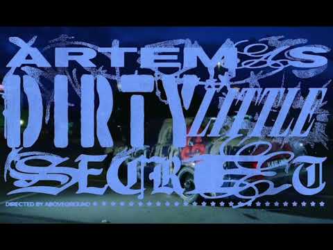 Dirty little secret ~ Artemas 1 HOUR LOOP✨