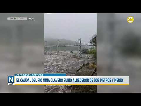 Córdoba: el caudal del río Mina Clavero subió alrededor de 2,5 metros ?N20:30? 12-02-24