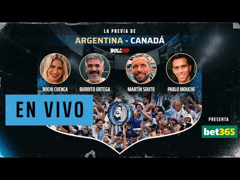 EN VIVO: La previa de Argentina - Canadá, por LPM