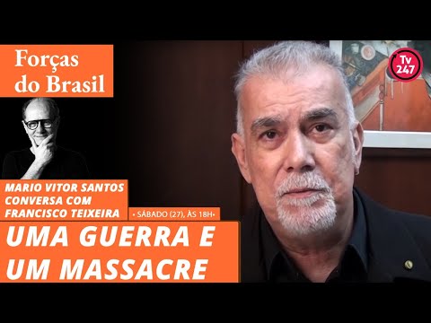 Forças do Brasil - Uma Guerra e um Massacre, com Francisco Teixeira