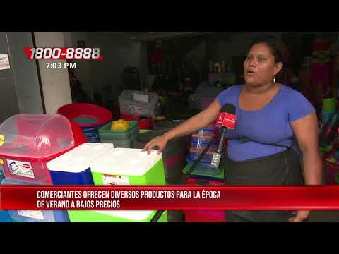 Variadas ofertas de productos de verano en mercados nicaragüenses