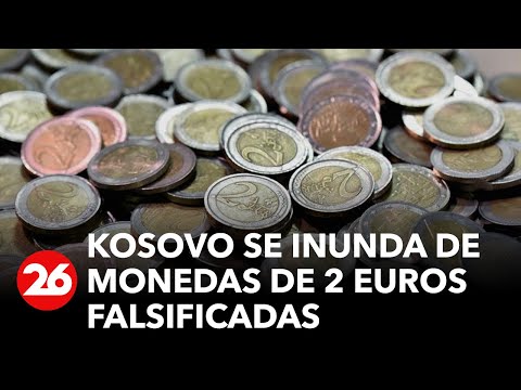EUROPA | Kosovo se inunda de monedas de 2 Euros falsificadas