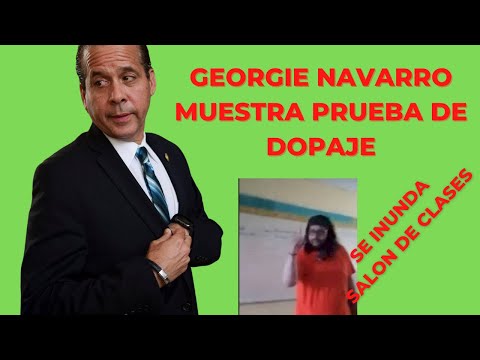 Georgie Navarro muestra prueba dopaje - Salon se inunda